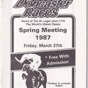 Doncaster Races Spring Meeting 1987 Second Day Friday March 27th Racecard