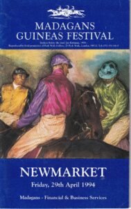 Madagans Guineas Festival Newmarket Friday 29th April 1994 Racecard