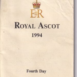 Royal Ascot 1994 Fourth Day Friday June 17th Official Programme