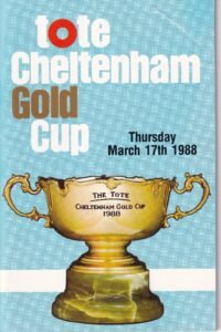 tote Cheltenham Gold Cup Thursday March 17th 1988