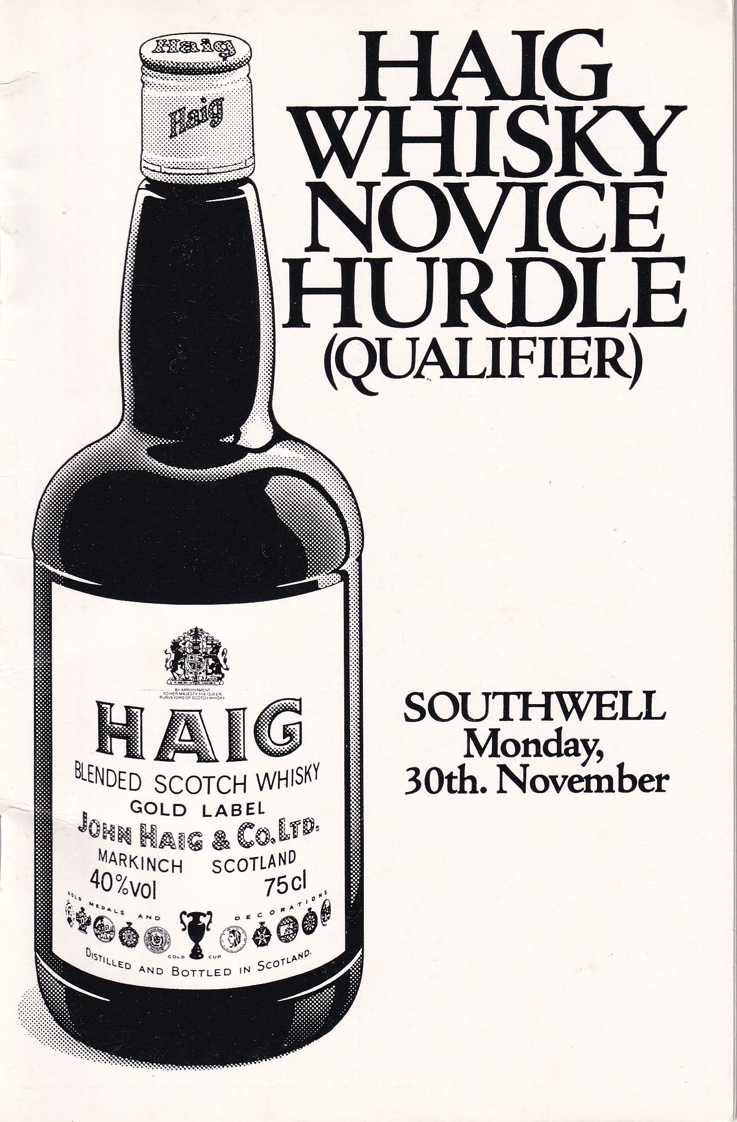 Haig Whisky Novice Hurdle (Qualifier) Southwell Monday, 30th. November 1981