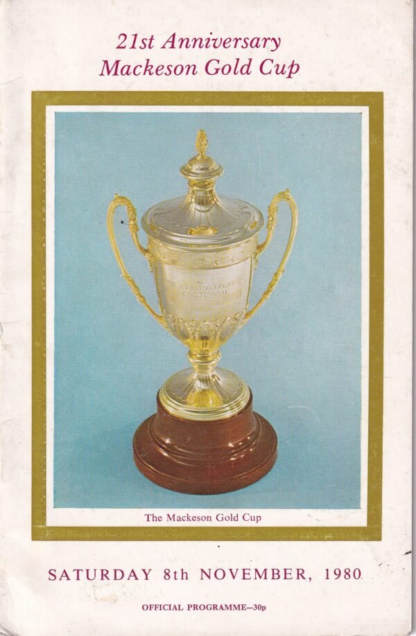 21st Anniversary Mackeson Gold Cup Saturday 8th November 1980 Official Programme