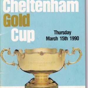 tote Cheltenham Gold Cup Thursday March 15th 1990 Official Racecard