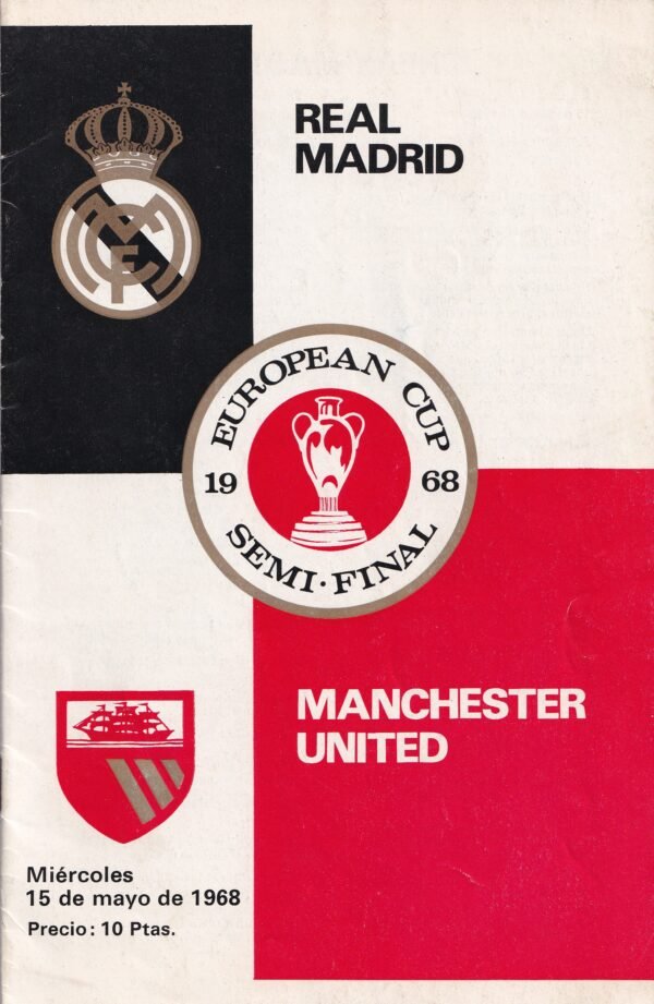 1968 European Cup Semi-Final Official Football Programme: Real Madrid vs. Manchester United