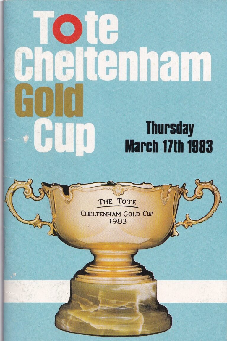 Tote Cheltenham Gold Cup Racecard Thursday March 17th 1983